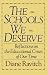 Books : The Schools We Deserve