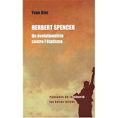 Herbert spencer, un �volutionniste contre l'�tatisme