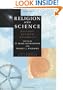 Religion and Science: History, Method, Dialogue