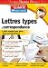 Lettres types et correspondance - Edition 2007