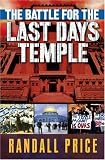 The Battle for the Last Days' Temple