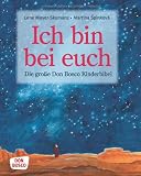 Produkt-Bild: Ich bin bei euch - Die gro&szlig;e Don Bosco Kinderbibel