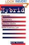 Hybrid: Bisexuals, Multiracials, and Other Misfits Under American Law (Critical America (New York University Paperback))