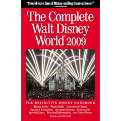 The Complete Walt Disney World (Complete Guide to Walt Disney World)
