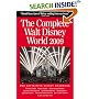 The Complete Walt Disney World 2009 (Complete Walt Disney World) (Complete Guide to Walt Disney World)