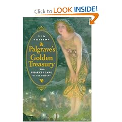 The Golden Treasury of the Best Songs & Lyrical Poems in the English Language (Oxford Standard Authors)
