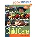 Safety, Nutrition & Health in Child Care