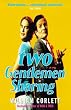 Two Gentlemen Sharing