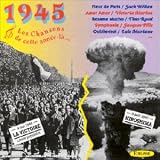 1945 - Les Chansons De Cette Année-Là