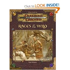 Races of the Wild (Dungeons & Dragons d20 3.5 Fantasy Roleplaying Supplement)