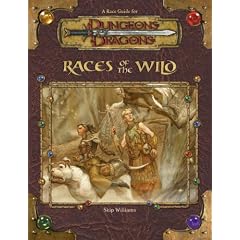 Races of the Wild (Dungeons and Dragons v3.5 Supplement) ("Dungeons & Dragons")