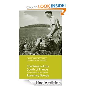 The Wines of South of France (Mitchell Beazley Classic Wine Library)