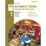VangoNotes for Paramedic Care: Principles and Practice, Volume 1: Introduction to Advanced Prehospital Care, 3/e | Bryan Bledsoe,Robert Porter,Richard Cherry