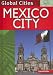 Mexico City (Global Cities)