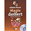 La Magie �a dessert