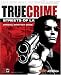 True Crime: Streets of L.A. Official Strategy Guide