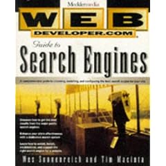 Web Developer.com(r) Guide to Search Engines