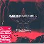 Wytches & Vampyres: The Best of Inkubus Sukkubus