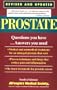 Prostate: Questions You Have ...Answers You Need