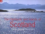 The Highlands and Islands of Scotland