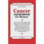 Cancer Sourcebook for Women by  Karen Bellenir