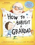 How to babysit a grandad