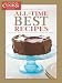 Books : All-Time Best Recipes: From the first 100 issues of America's most reliable food magazine