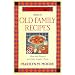 The Wooden Spoon Book of Old Family Recipes: Meat and Potatoes and Other Comfort Foods