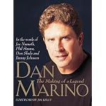 Dan Marino: The Making of a Legend book cover