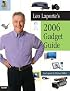 Leo Laporte's 2006 Gadget Guide (Laporte Press)
