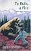 To Build a Fire: and other stories (Tor Classics)