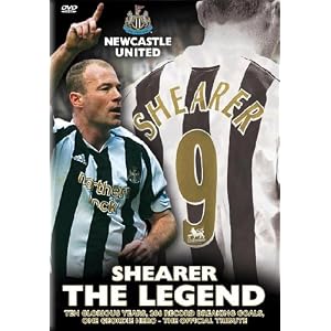 Newcastle United FC - Alan Shearer Legend [DVD]