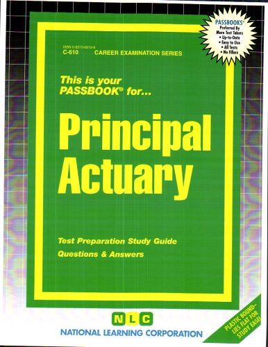 Principal Actuary (Career Examination Passbooks)