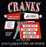 Cranks: And Songs from Wild Grows the Heather