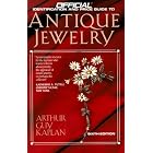 Antique Jewelry: 6th Edition (Official Price Guide to Antique Jewelry) by Arthur Guy Kaplan