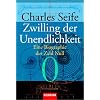Zwilling der Unendlichkeit: Eine Biographie der Zahl Null