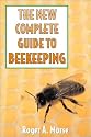 The New Complete Guide to Beekeeping