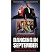 Dancing in September [VHS]