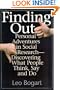 Finding Out: Personal Adventures in Social Research--Discovering What People Think, Say and Do