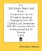 The Old Catholic Missal And Ritual: Prepared For The Use Of English-Speaking Congregations Of Old Catholics, In Communion With The Ancient Catholic Archiepiscopal See Of Utrecht (1909)
