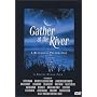 Gather at the River - A Bluegrass Celebration
