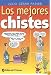 Los Mejores Chistes / The Best Jokes (Spanish Edition)