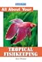 All About Tropical Fish Keeping