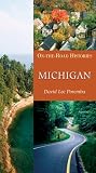 Michigan (On-the-Road Histories)
