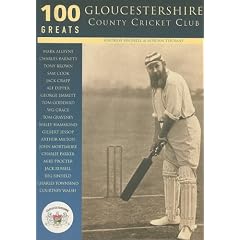 Gloucestershire County Cricket Club (100 Greats)