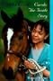 Carole: The Inside Story (Saddle Club(R))