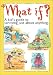 Books : What If? : A kid's guide to surviving just about anything.