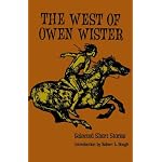 The West of Owen Wister: Selected Short Stories book cover