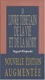 Le livre tib�tain de la vie et de la mort