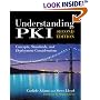 Understanding PKI: Concepts, Standards, and Deployment Considerations (2nd Edition) (Kaleidoscope)